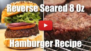 How to Cook a Thick Juicy Hamburger Using the Reverse Sear Method