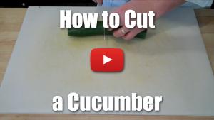 How to Peel, Slice, Seed and Cut a Cucumber - Video Technique