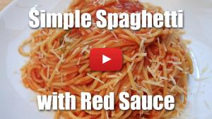 Simple Spaghetti with Red Sauce - Video Technique