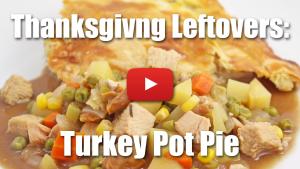 Thanksgiving Day Leftovers: How to Make Turkey Pot Pie