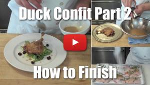 Duck Confit Part Two - How to Finish