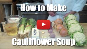 How to Make Cauliflower Soup - Video Technique