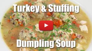 Turkey and Stuffing Dumpling Soup - Thanksgiving Day Leftovers