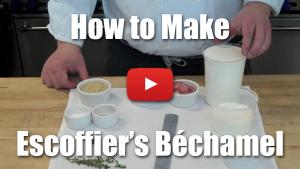 How to Make Escoffier's Bechamel Sauce - Video Technique